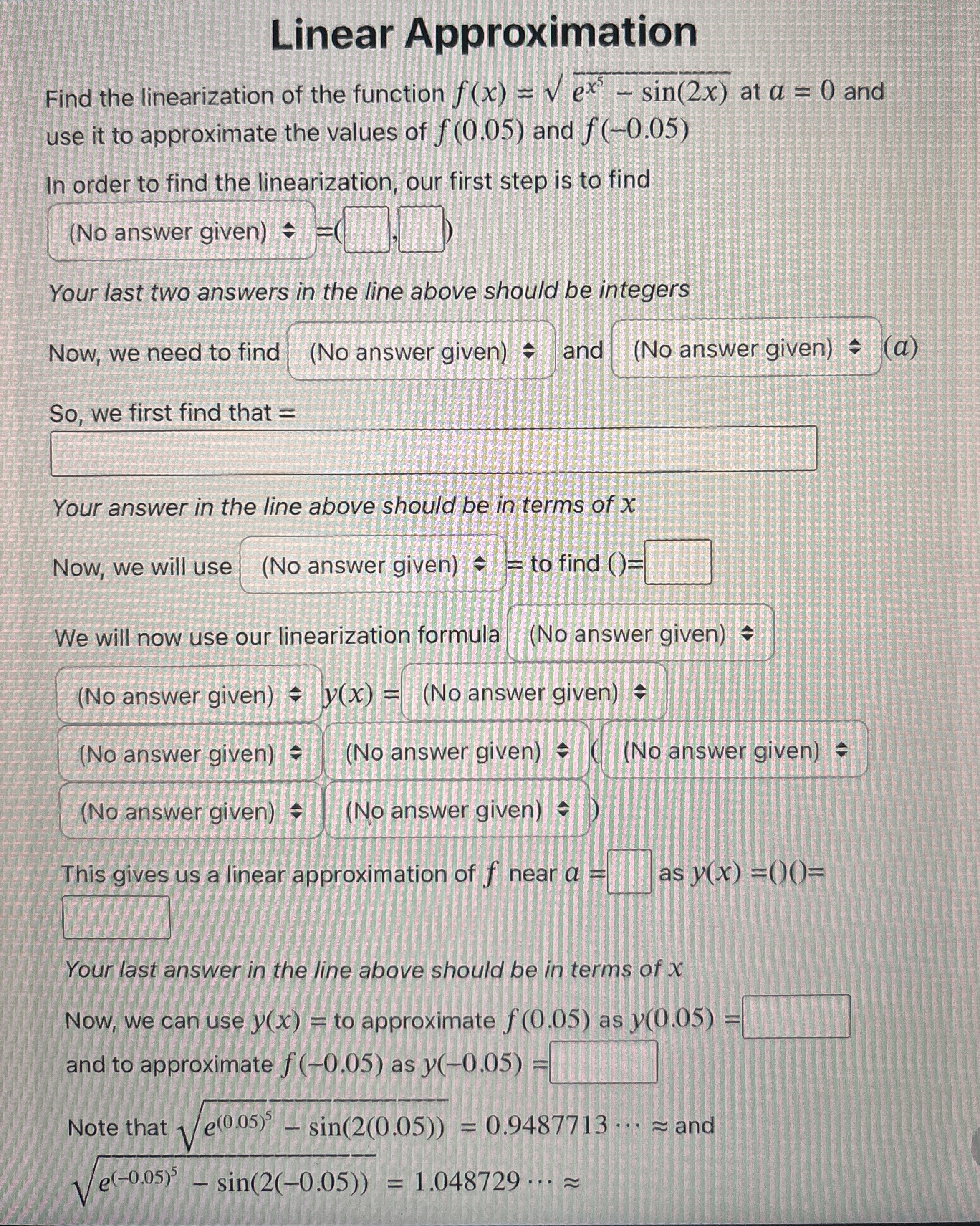 Linear Approximation Find the linearization of