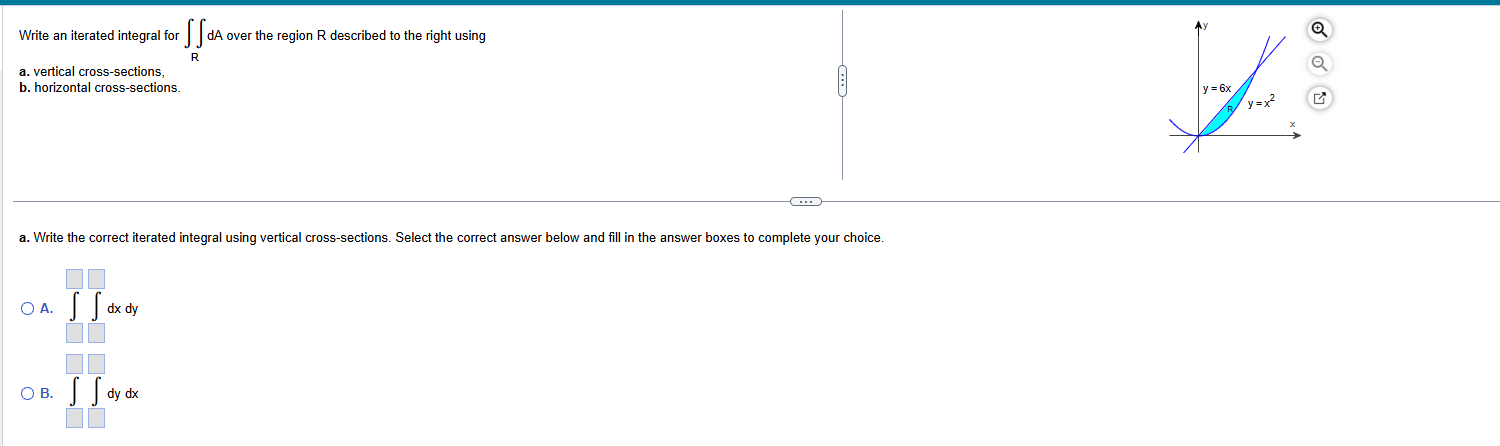 Write an iterated integral for \ ( \ iint _ { R }