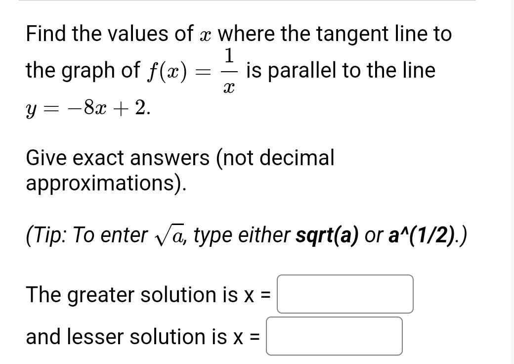 Find the values of x where the tangent line to