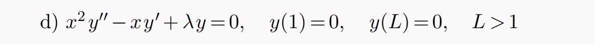 d ) x 2 y ' ' - x y ' + y = 0 , y ( 1 ) = 0 , y (