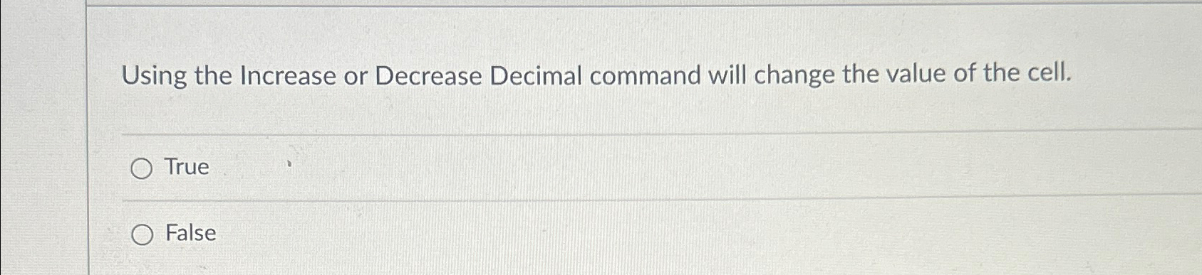 Using the Increase or Decrease Decimal command