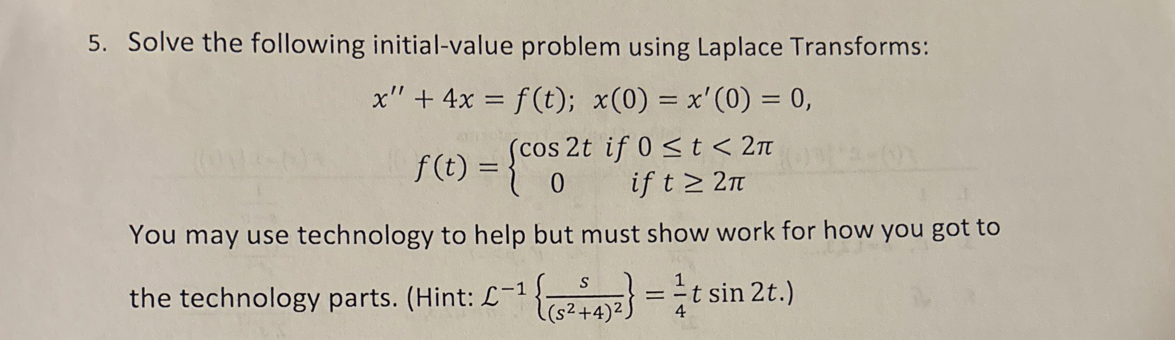 Solve the following initial - value problem using