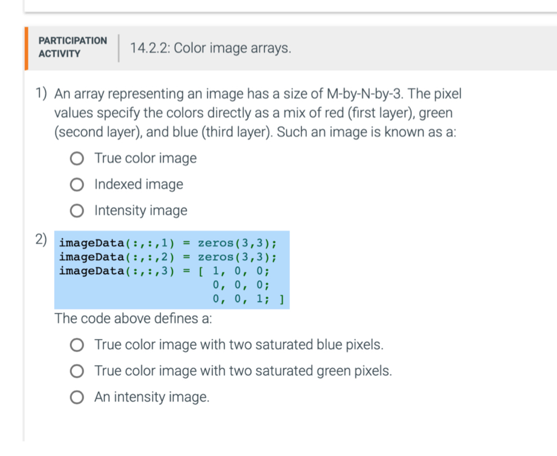  PARTICIPATION ACTIVITY 14.2.2: Color image arrays. An array representing an image
