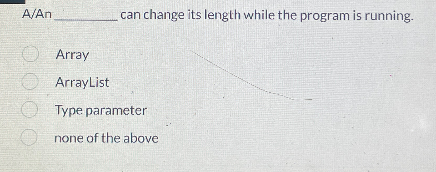A A n q , can change its length while the program