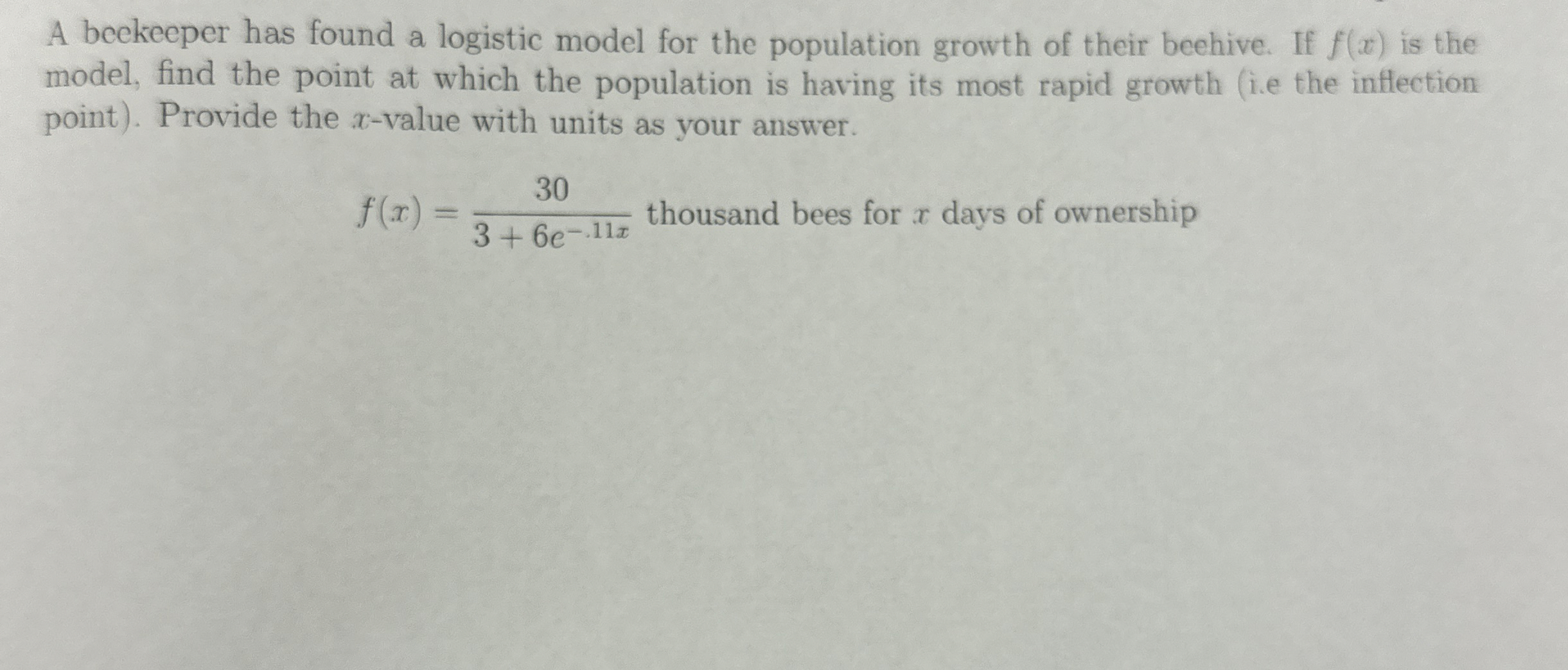 A beekeeper has found a logistic model for the
