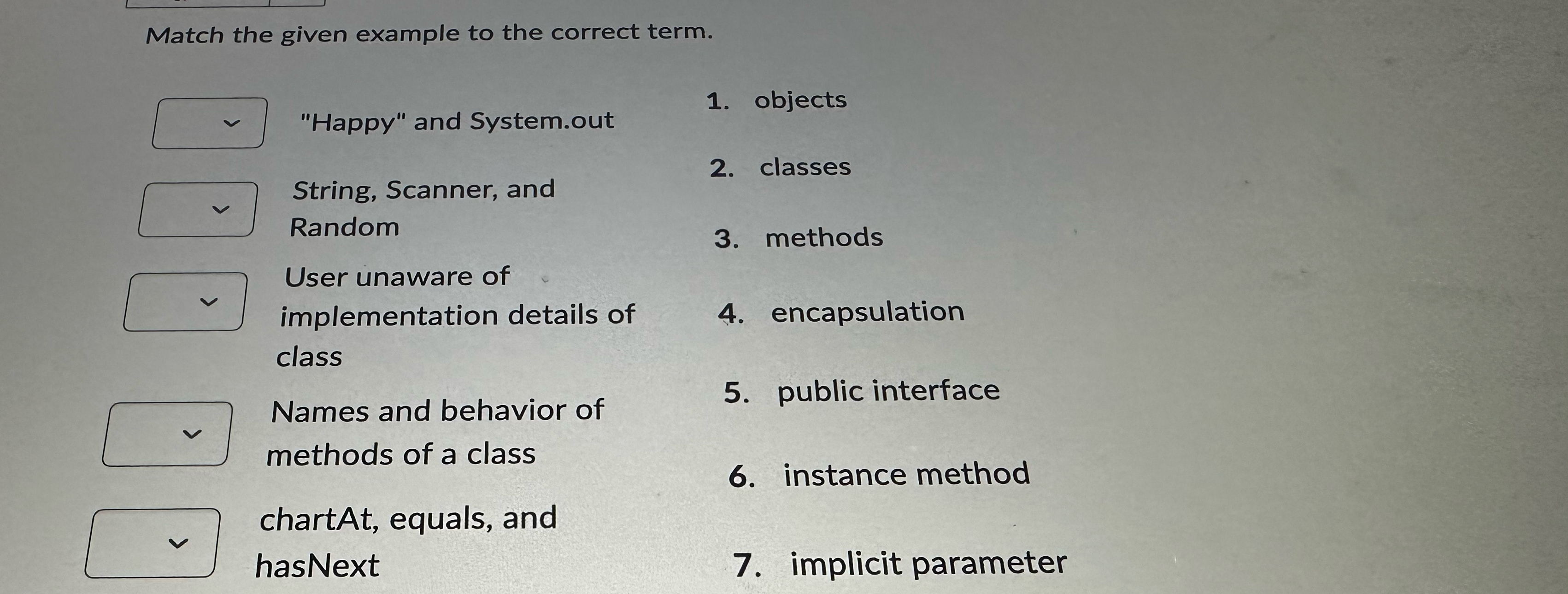 Match the given example to the correct term.