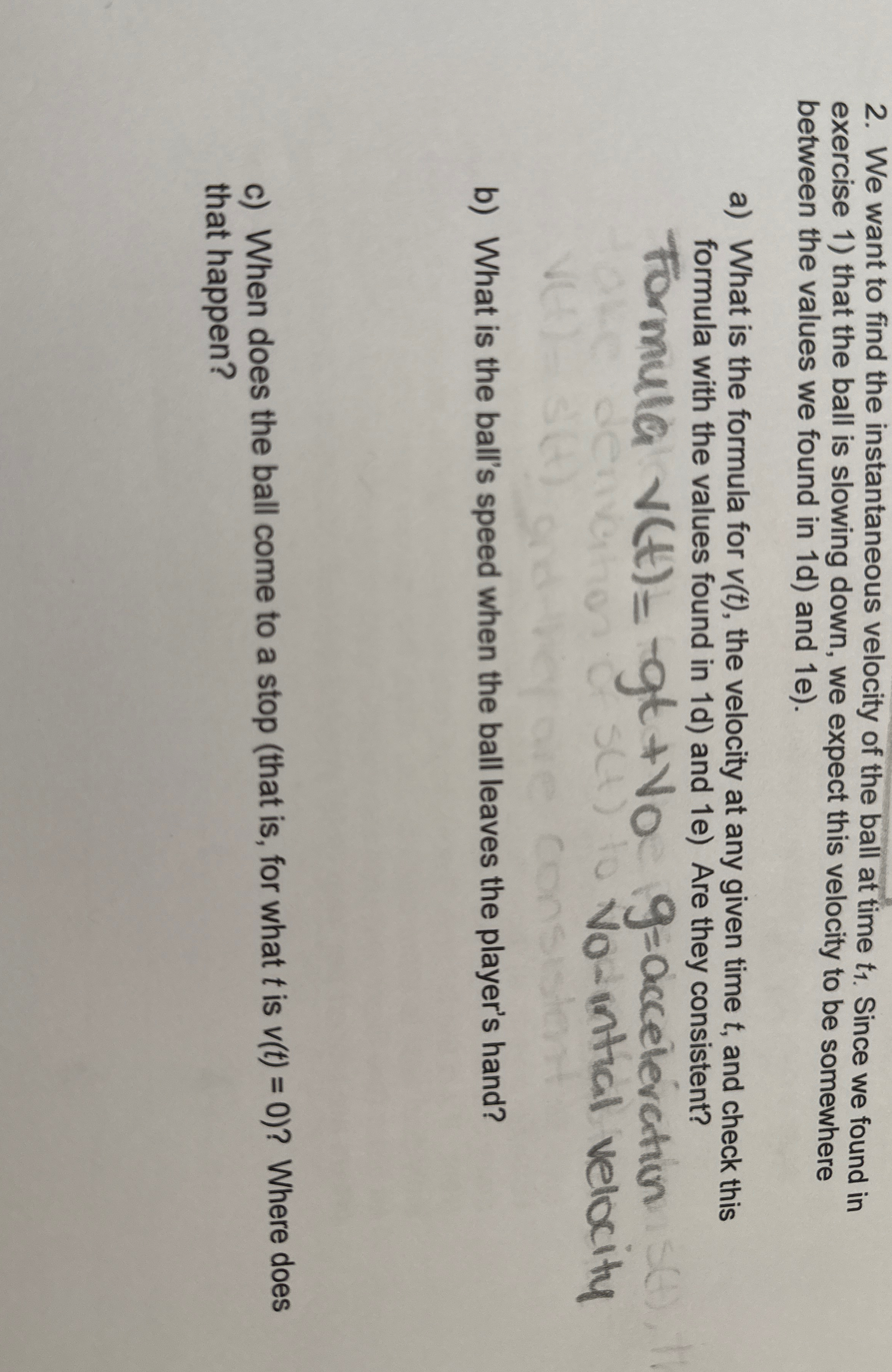 We want to find the instantaneous velocity of the