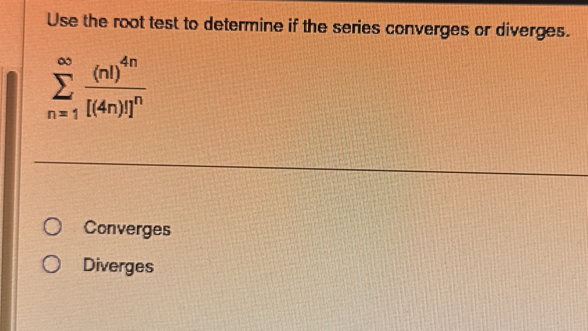 Use the root test to determine if the series