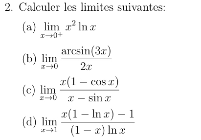 Calculer les limites suivantes: ( a ) lim x 0 + x