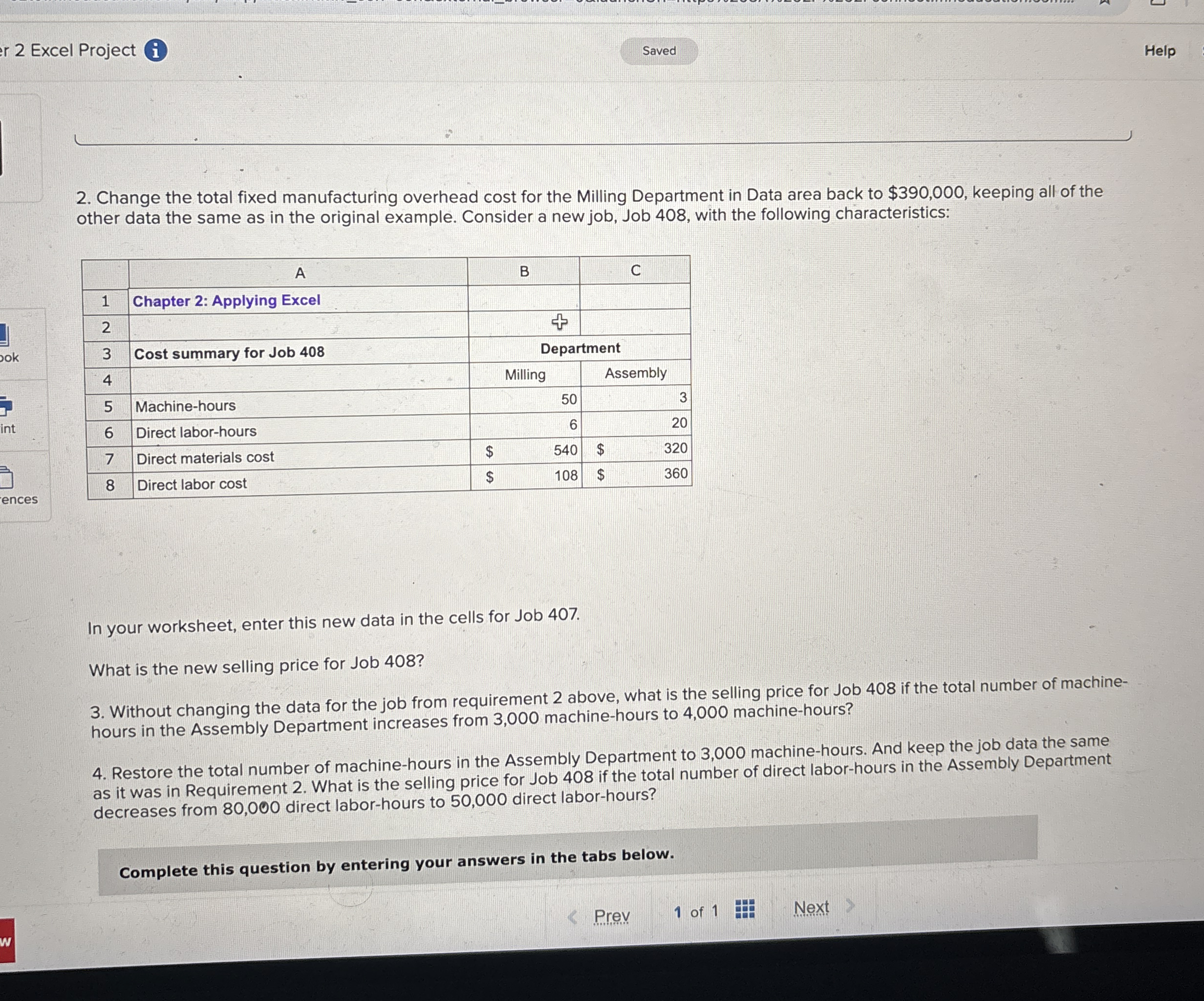 2 Excel Project Help 2 . Change the total fixed