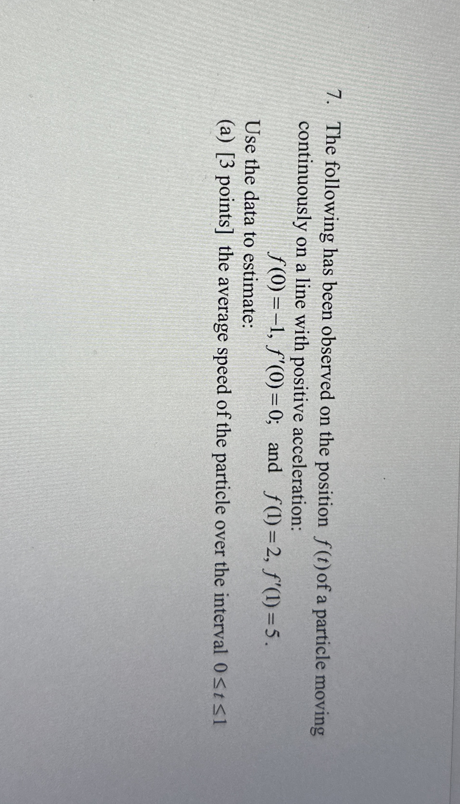 The following has been observed on the position f