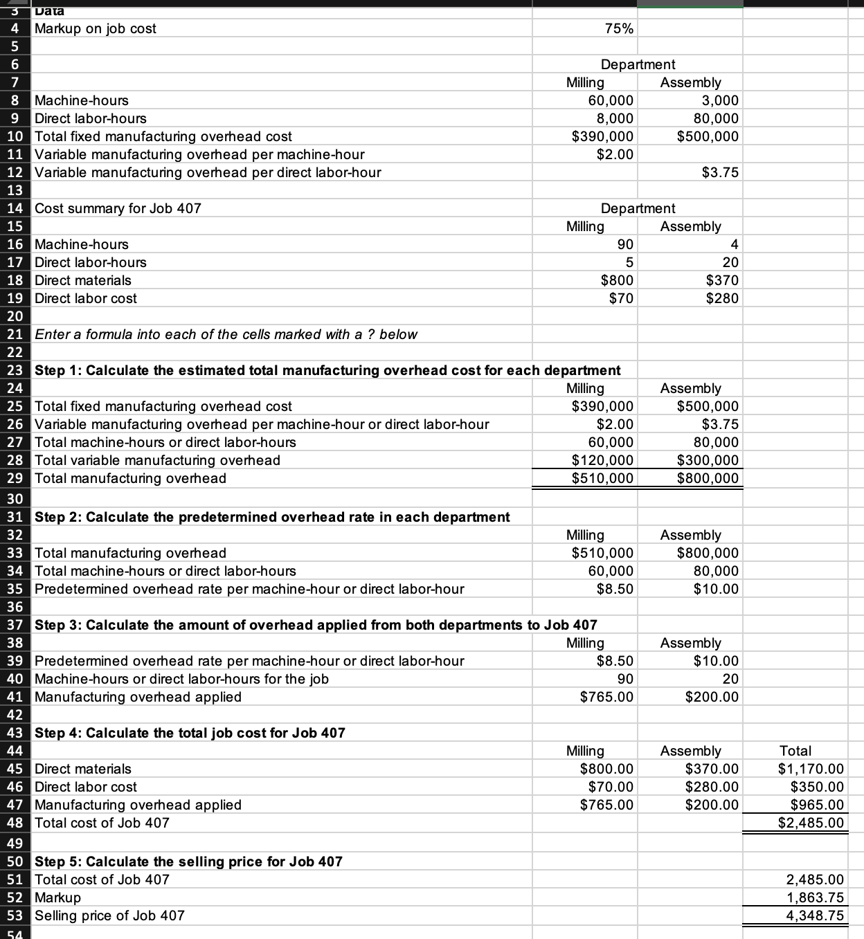 1 . Check your worksheet by changing the total