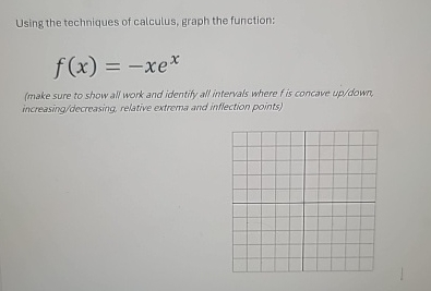 Using the techniques of calculus, graph the