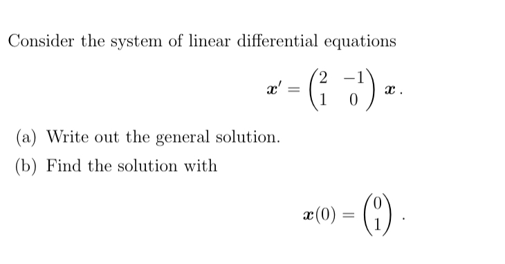 Consider the system of linear differential