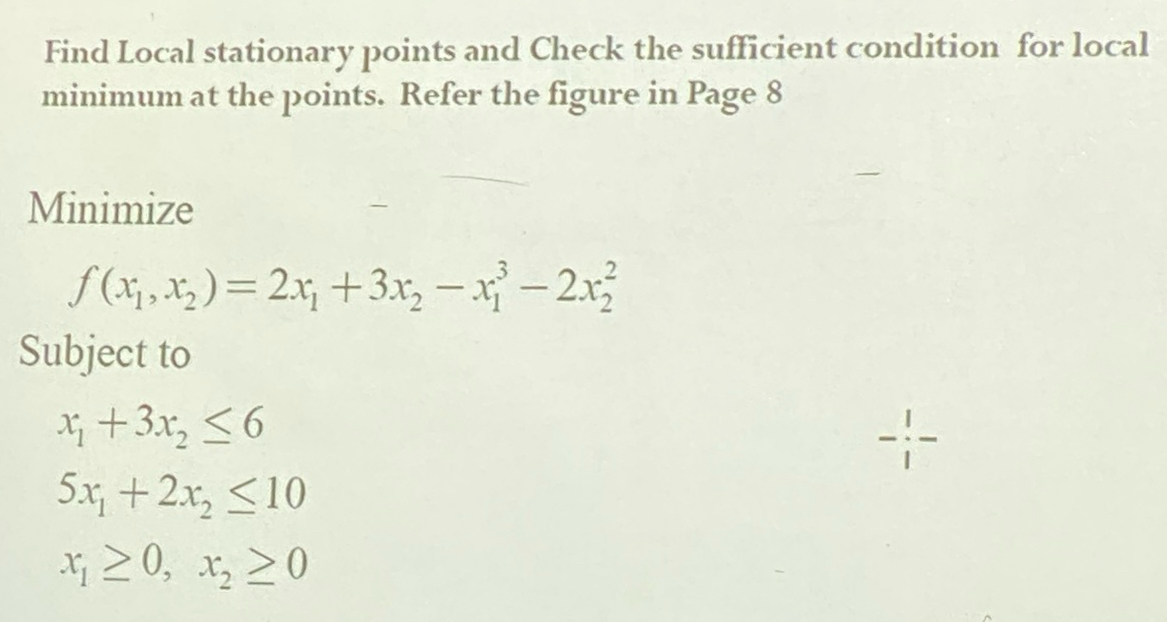 Find Local stationary points and Check the