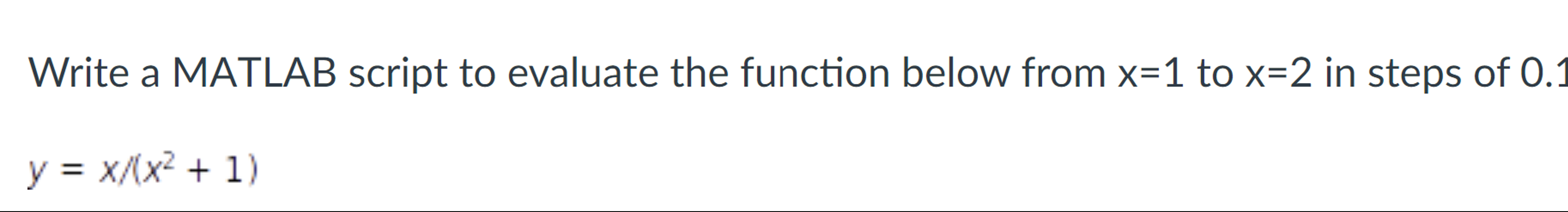 Write a MATLAB script to evaluate the function