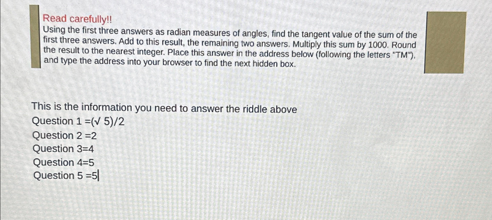Read carefully!! Using the first three answers as