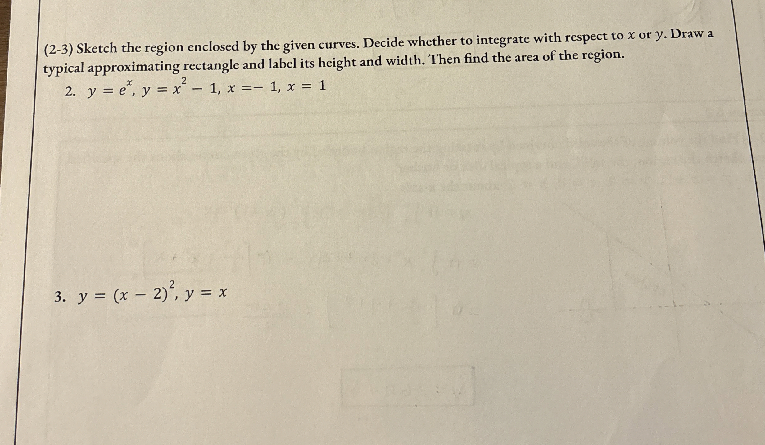 ( 2 - 3 ) Sketch the region enclosed by the given