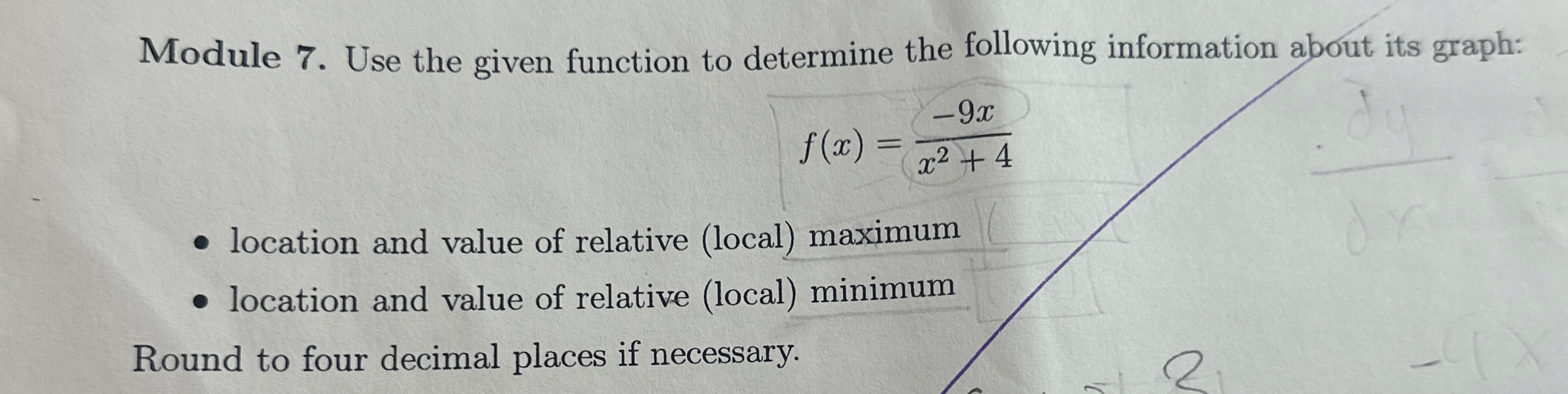 Module 7 . Use the given function to determine
