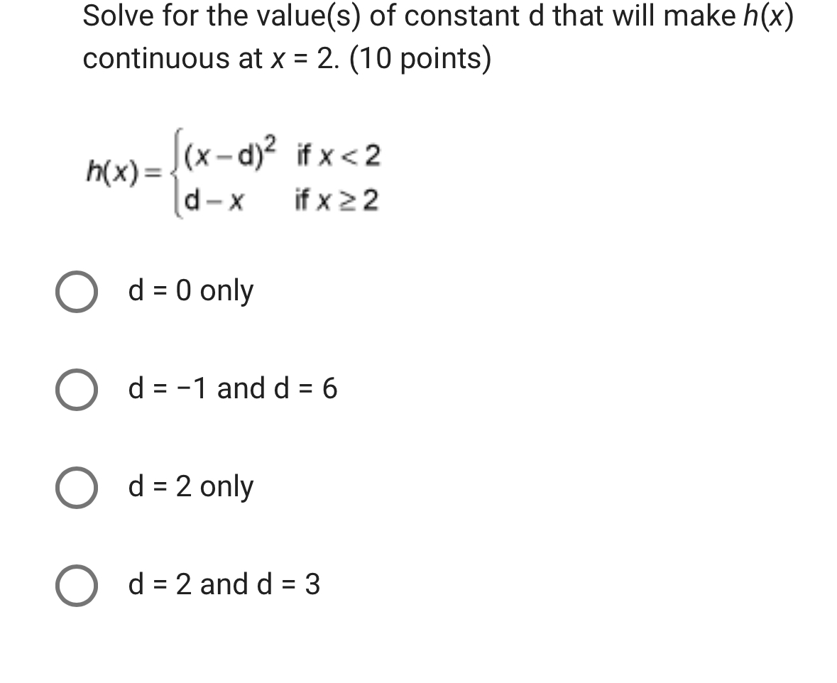 Solve for the value ( s ) of constant d that will