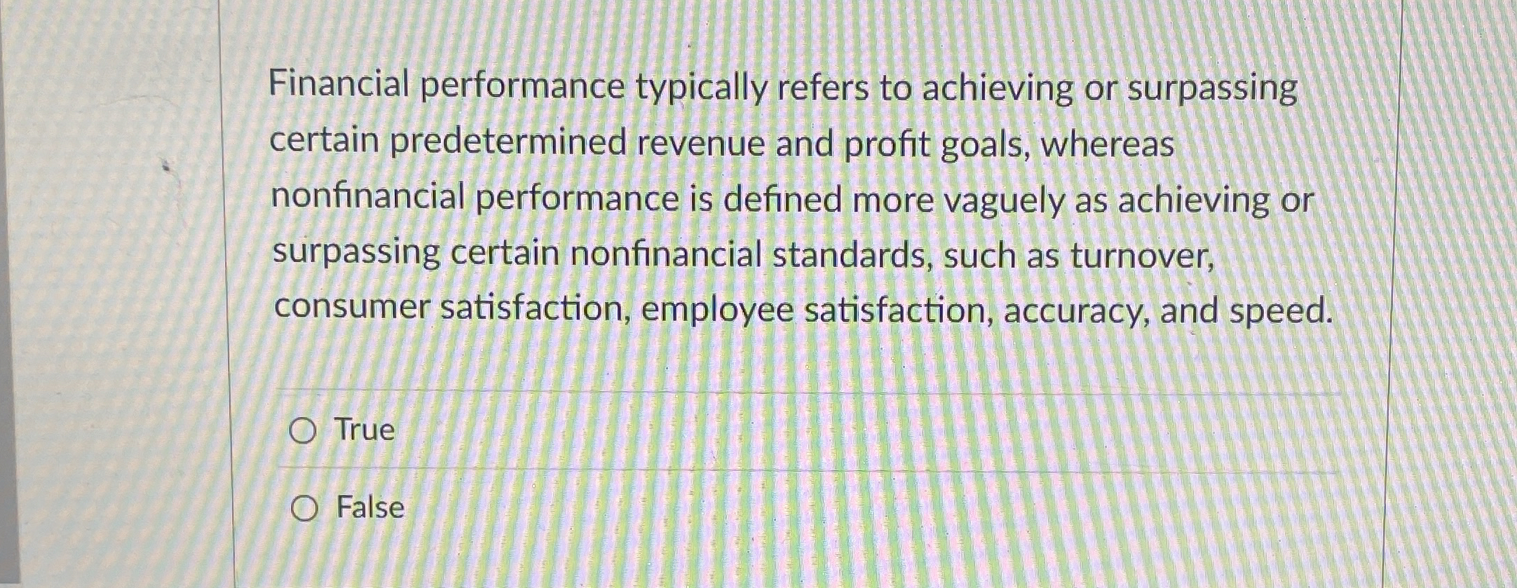 Financial performance typically refers to