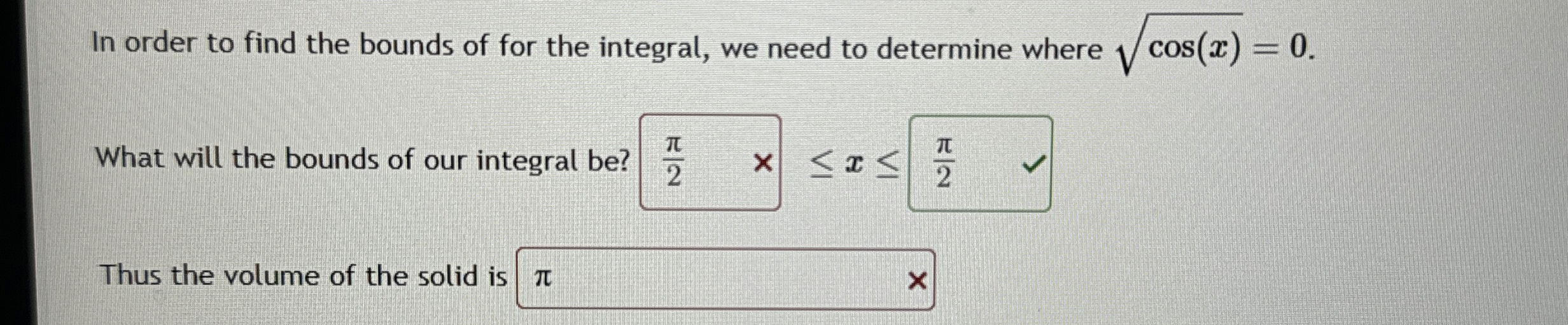 In order to find the bounds of for the integral,