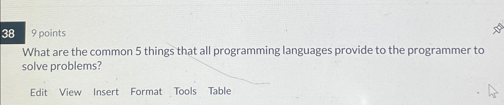What are the common 5 things that all programming