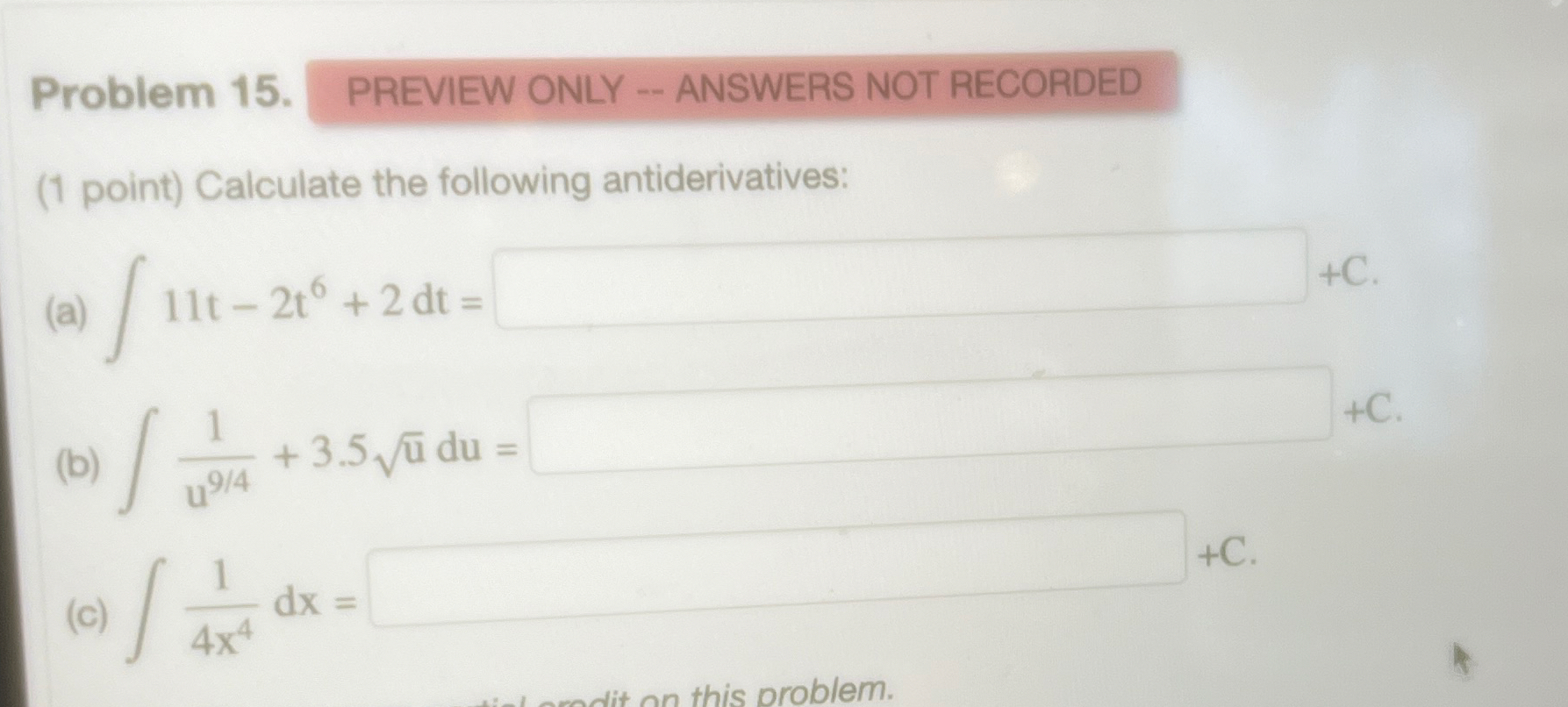 Problem 1 5 . PREVIEW ONLY - - ANSWERS NOT