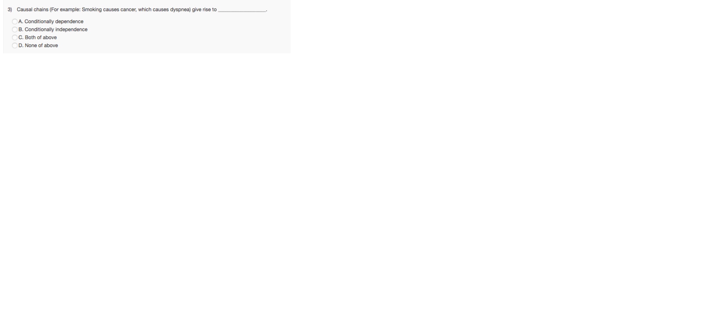 Causal chains ( For example: Smoking causes