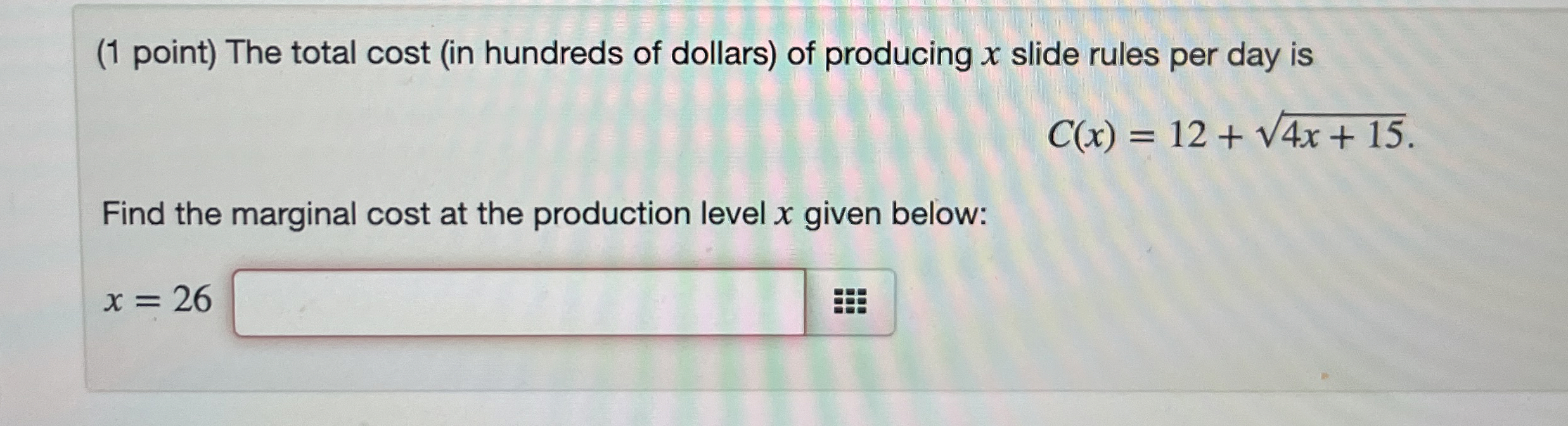 ( 1 point ) The total cost ( in hundreds of
