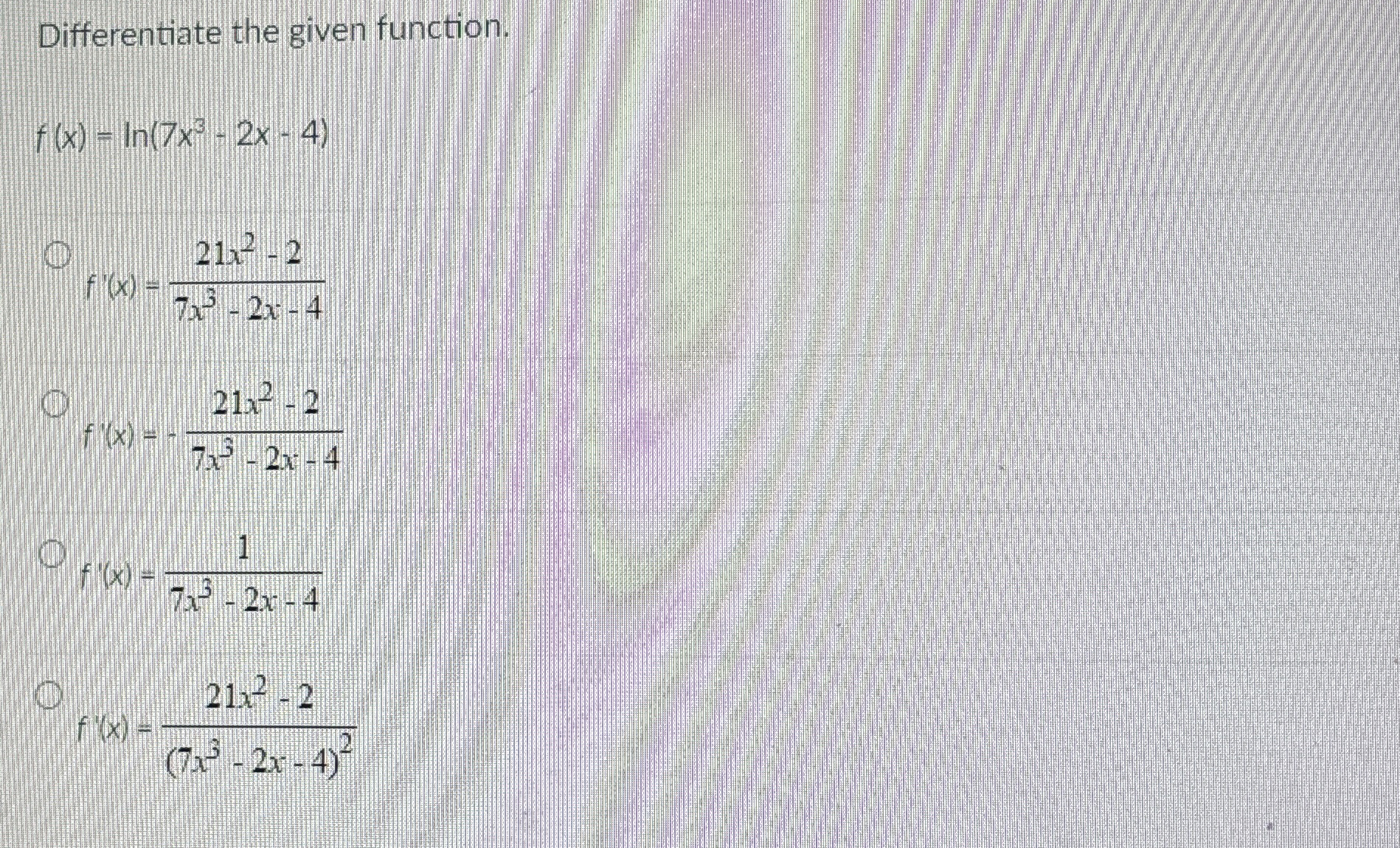 Differentiate the given function. f ( x ) = l n (