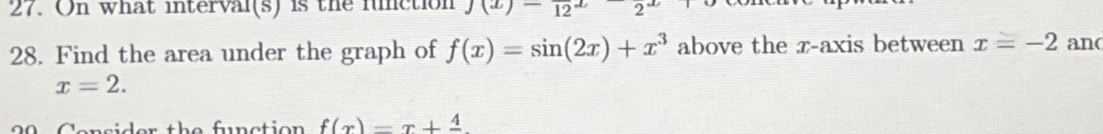 Find the area under the graph of f ( x ) = s i n