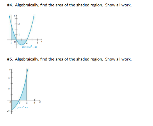 \ # 4 . Algebraically, find the area of the
