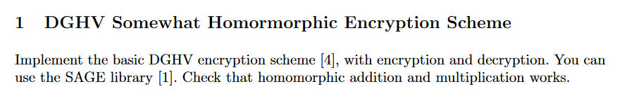 1 DGHV Somewhat Homormorphic Encryption Scheme