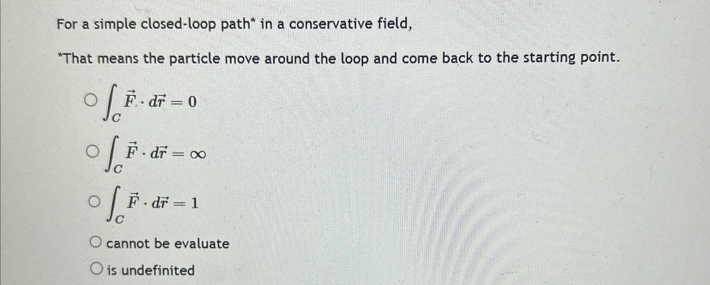 For a simple closed - loop path * in a