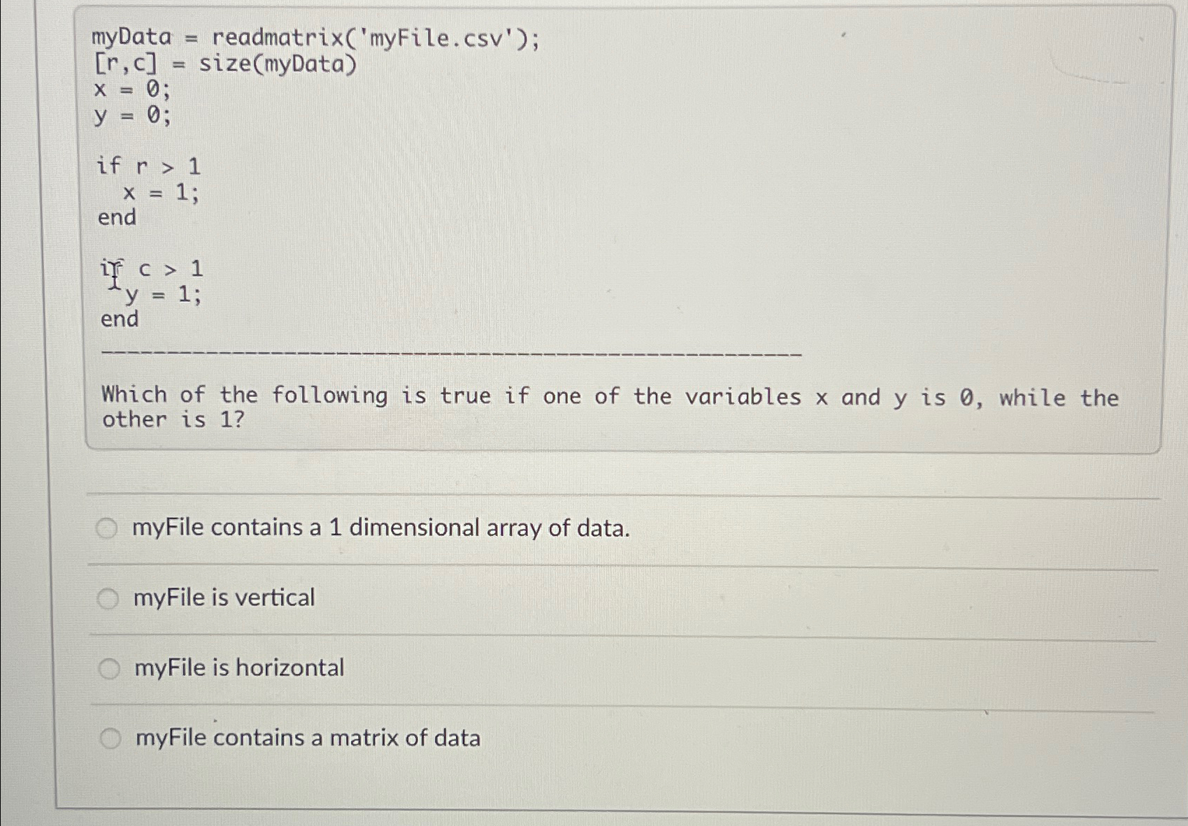 Which of the following is true if one of the