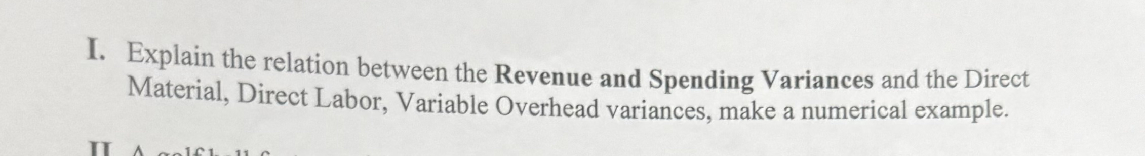 I. Explain the relation between the Revenue and