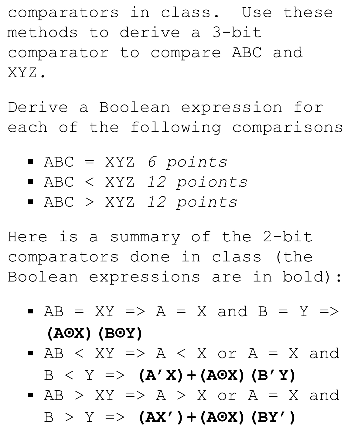 If someone can help me with this. Need a 3 bit