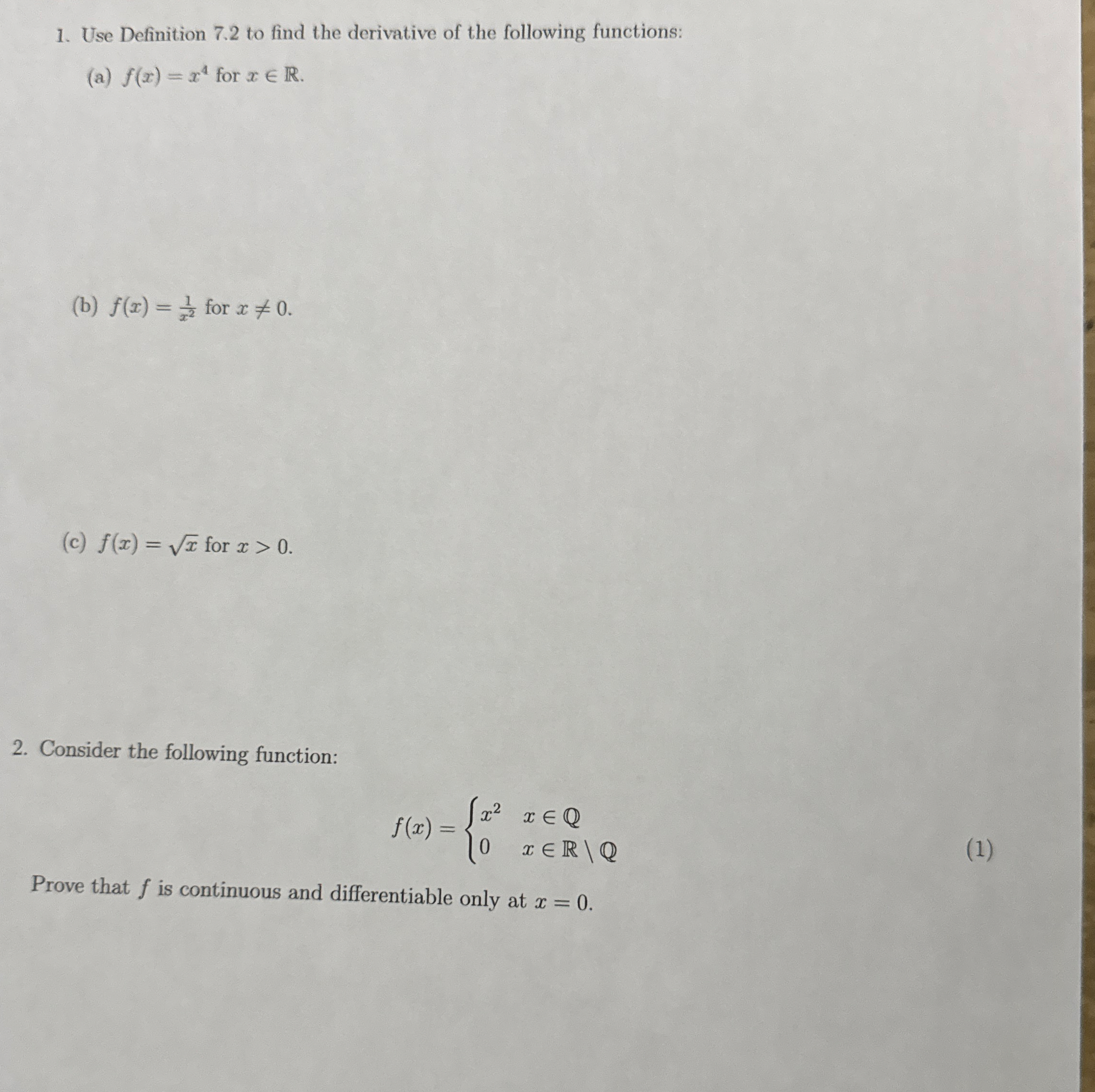 Use Definition 7 . 2 to find the derivative of