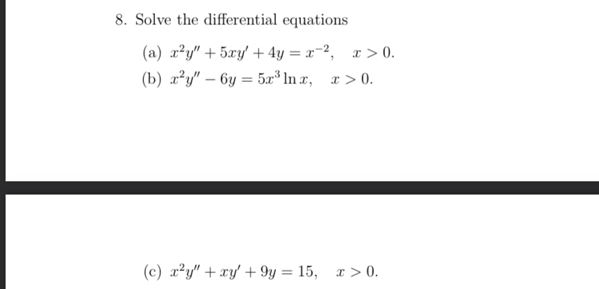 Solve the differential equations ( a ) x 2 y ' '