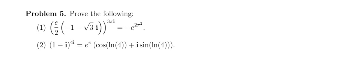 Problem 5 . Prove the following: ( 1 ) ( e 2 ( -