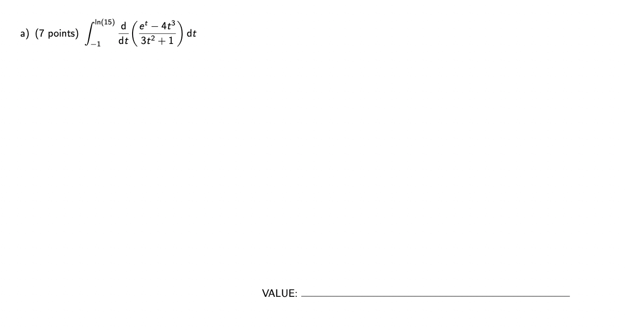 a ) points ) - 1 l n ( 1 5 ) d d t ( e t - 4 t 3