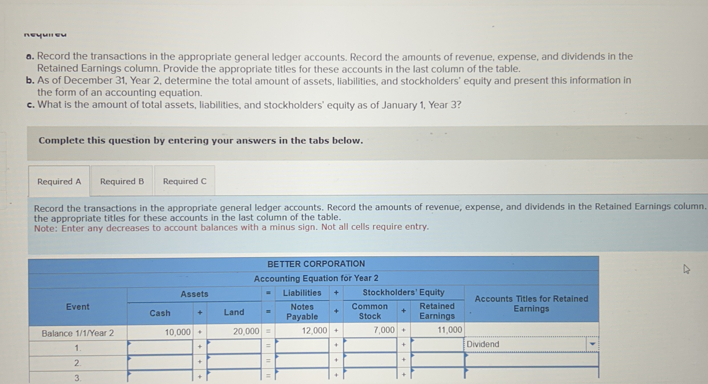 a . Record the transactions in the appropriate