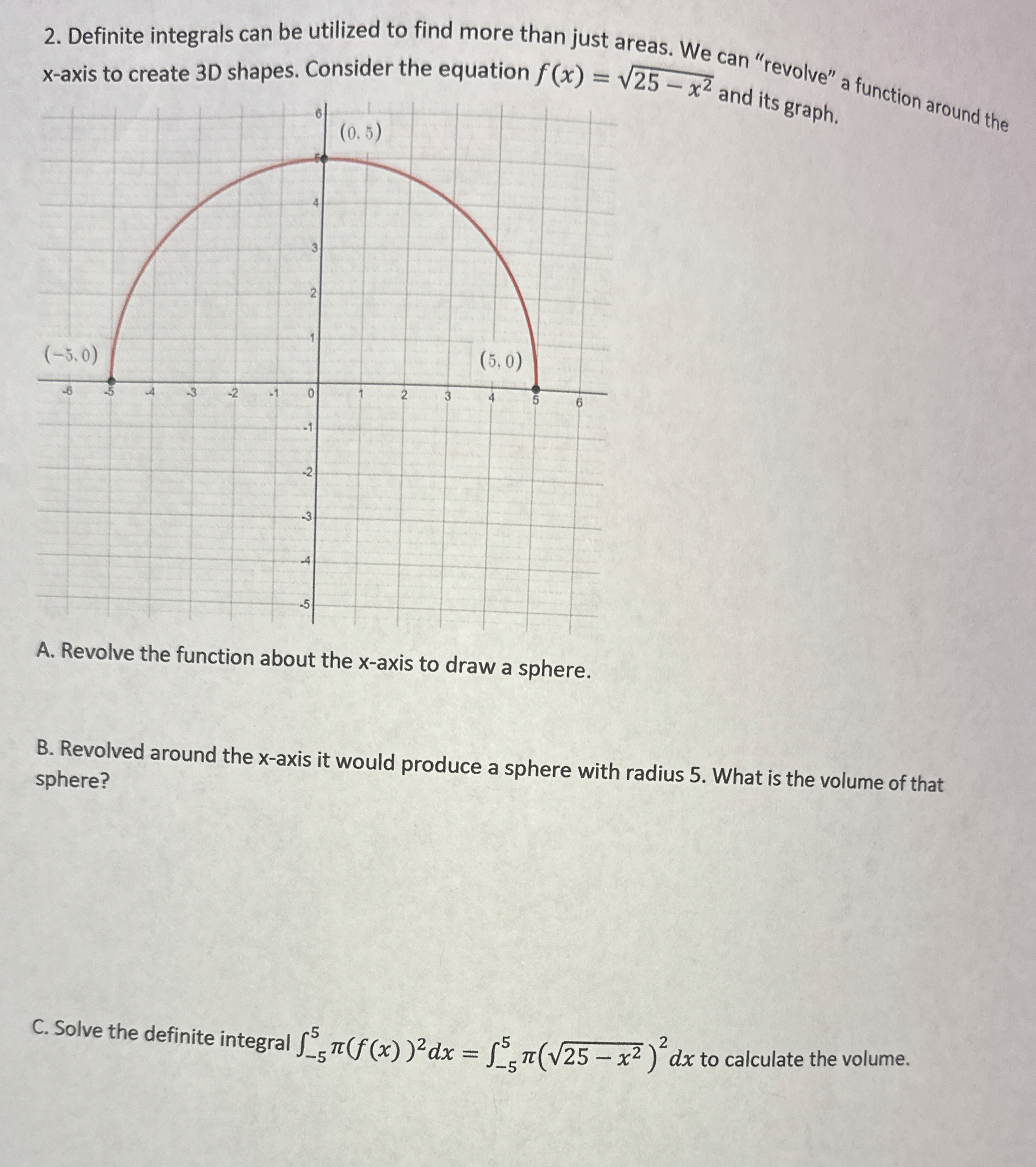 x - axis to create 3 D shapes. Consider the