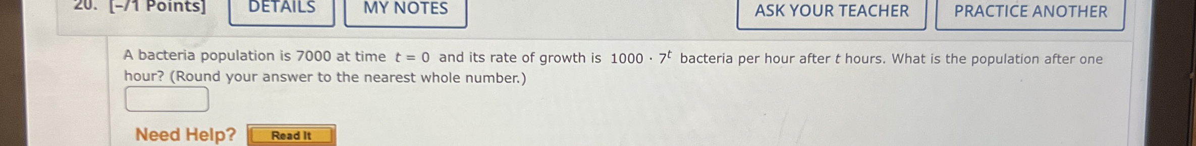 PRACTICE ANOTHER A bacteria population is 7 0 0 0