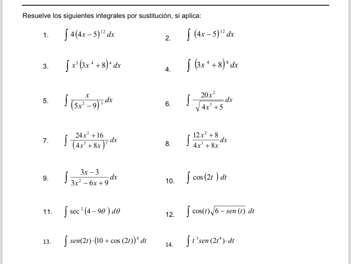 Resuelve los siguientes integrales por sustituci