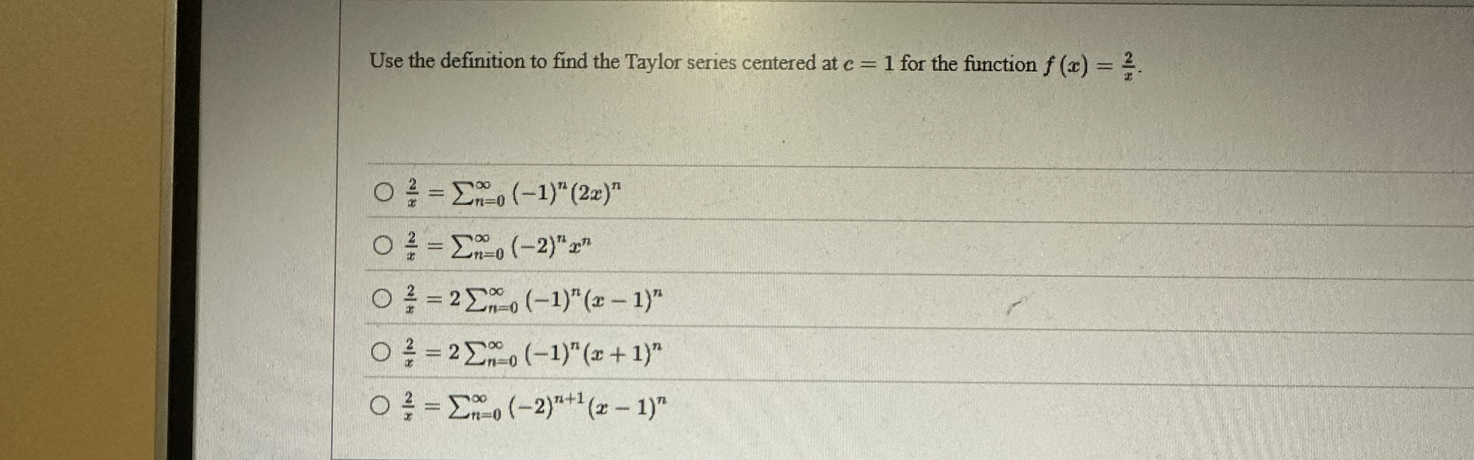 Use the definition to find the Taylor series