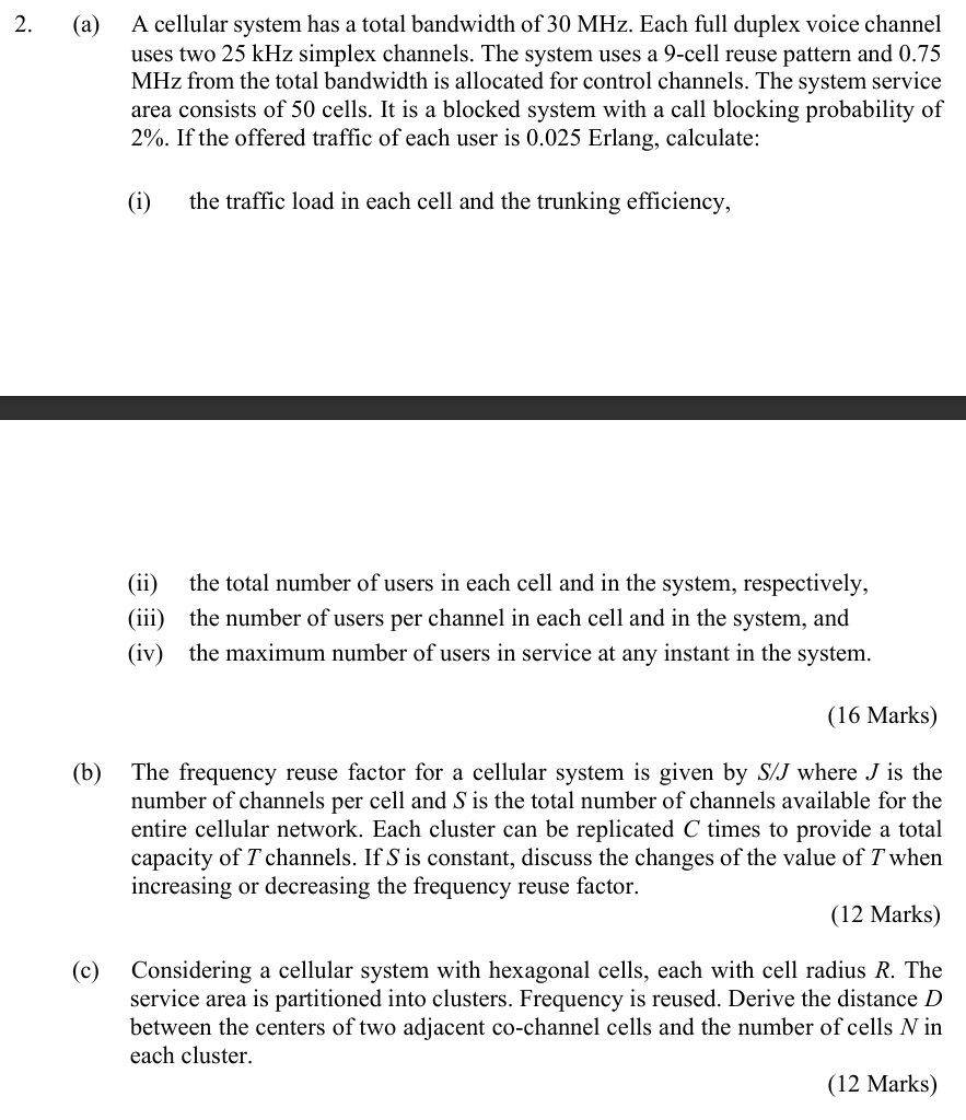 ( a ) A cellular system has a total bandwidth of