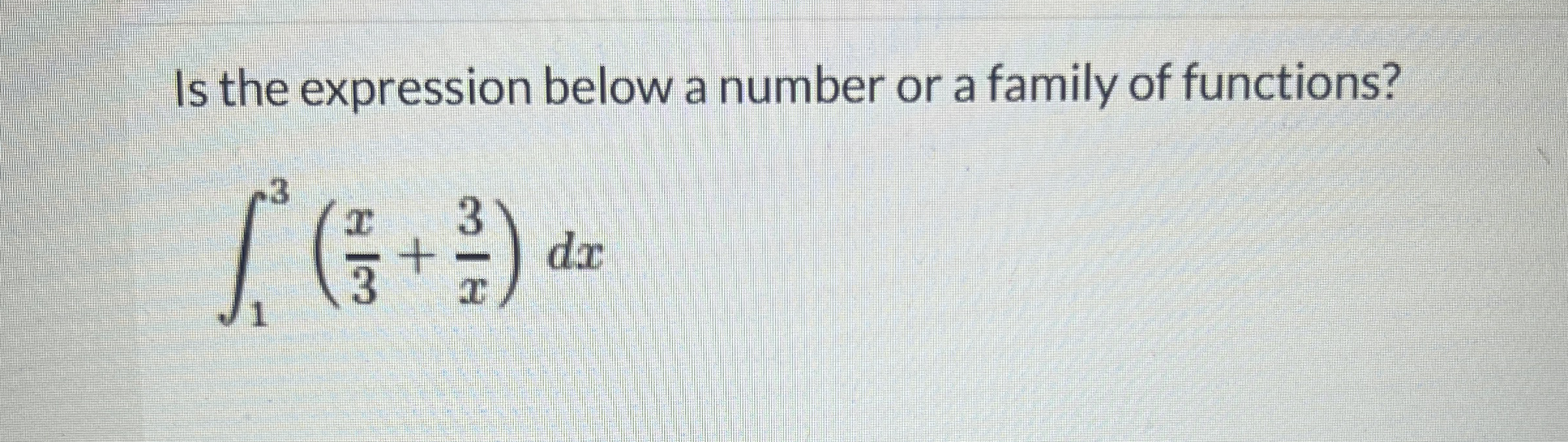 Is the expression below a number or a family of