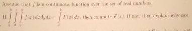 Assume that f is a continuous function over the
